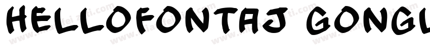 HelloFontAJ GongLuTi Normal字体转换